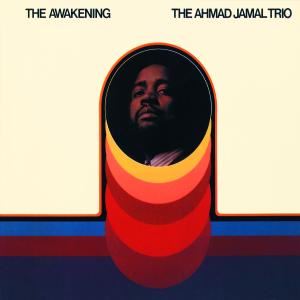 Ahmad Jamal • The Awakening (CD)