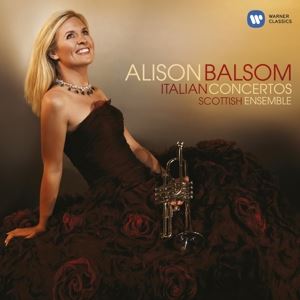 Alison Balsom/Scottish Ensembl • Italian Concertos