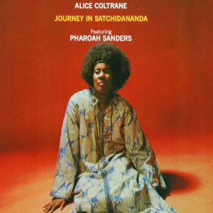Alice Coltrane • Journey In Satchidananda (CD)