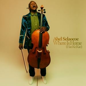 Abel Selaocoe • Where is Home/Hae ke Kae (CD)