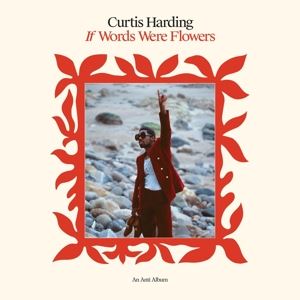 Curtis Harding • If Words Were Flowers (CD)