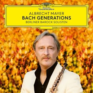 Albrecht Mayer/Berliner Barock Solisten • Bach Generations